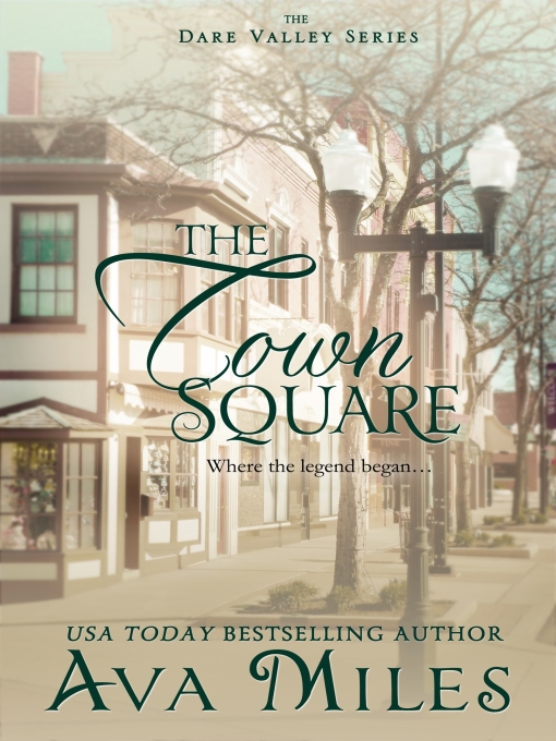 Title details for The Town Square by Ava Miles - Wait list